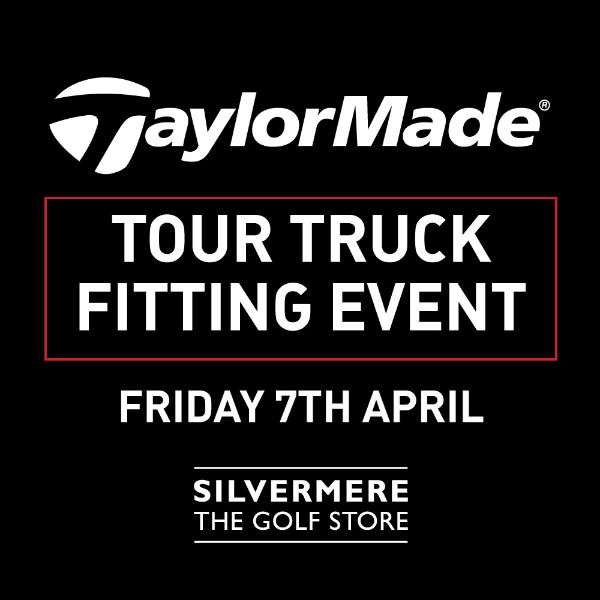 Taylormade Fitting Day Friday 7th April 2023
